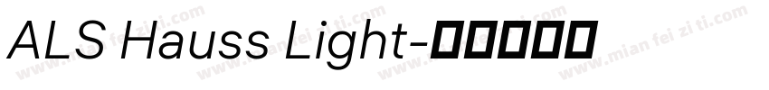 ALS Hauss Light字体转换